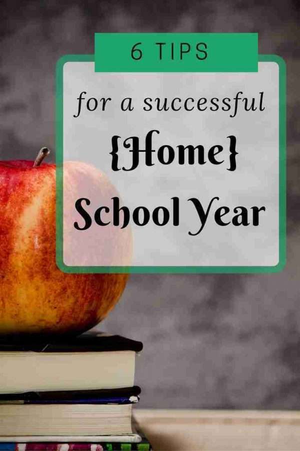 6 Tips for a Successful Homeschool Year - Wonder-Filled Days