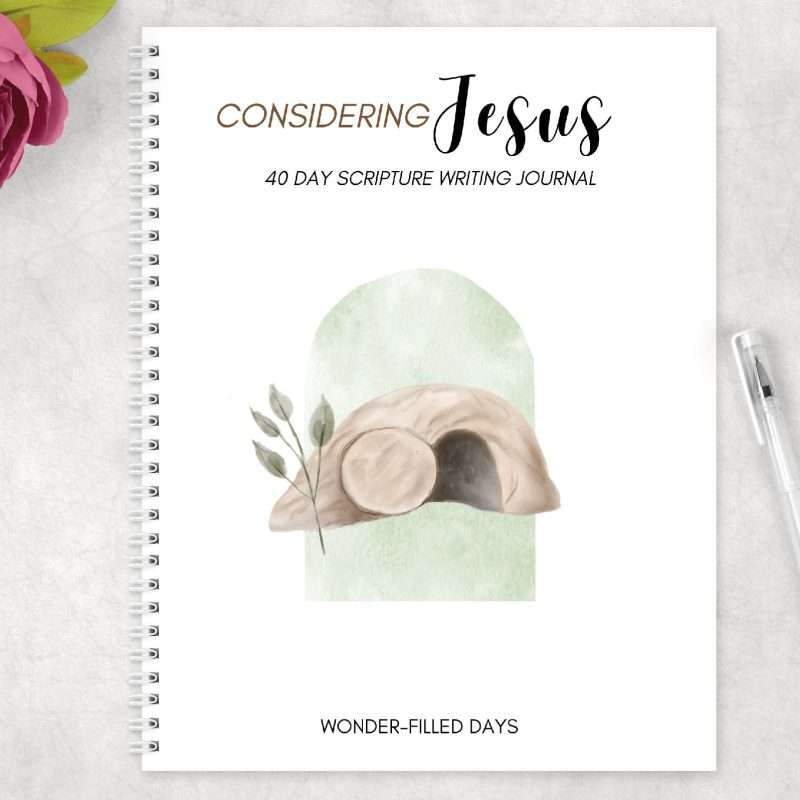 Sunday Scripture Journal Considering Jesus Scripture Writing Journal - Wonder-Filled Days